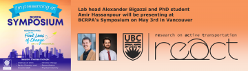 Lab head Alexander Bigazzi and PhD student Amir Hassanpour will be presenting at BCRPA’s Symposium on May 3rd in Vancouver